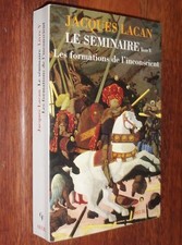 Jacques Lacan LE SEMINAIRE livre V 5 LES FORMATIONS DE L'INCONSCIENT 1998