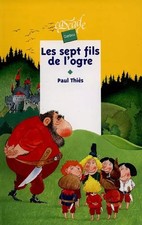 Les Sept Fils de l'ogre, Paul Thiès