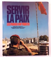 SERVIR LA PAIX, LES PARAS A