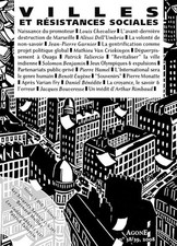 Agone, N° 38-39 : Villes et résistances sociales