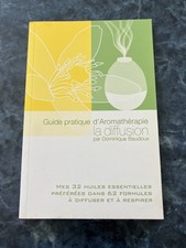 GUIDE PRATIQUE D'AROMATHERAPIE