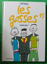 " LES GOSSES  "ca pousse grave "  E.O. 2009  tbe