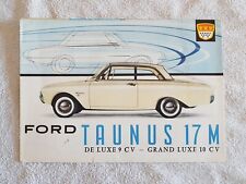 FORD TAUNUS 17M DE LUXE 9CV - GRAND LUXE 10CV  Catalogue Prospectus Brochure