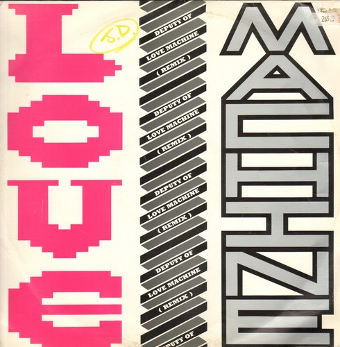 The love machine - machine, deputy