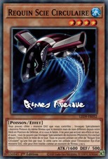 Yu-Gi-Oh ! Requin Scie Circulaire LED9-FR052 VF/COMMUNE