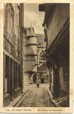 TROYES 15 le vieux troyes rue paillot de montabert éd harmignies timbrée 1936