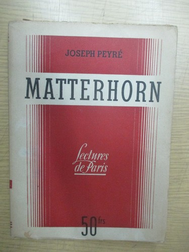 Joseph peyré matterhorn - peyré, "matterhorn"