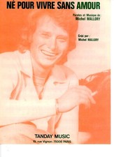 Johnny Hallyday  Partition "Né pour vivre sans amour"   R@RE