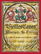 BO26 Etiquette BORDEAUX MONTAGNE ST-EMILION 1973 VIEILLES CAVES Prod. Réunis  