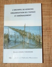M Kebaïli-Tarchouna L'archipel de Kerkena espace aménagement CPU 2014 Tunisie