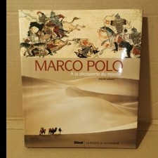MARCO POLO À La Découverte Du Monde/Ph. Ménard/Glénat-La Société De Géographie +
