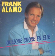disque vinyle 45 tours Frank Alamo Quelque chose en elle