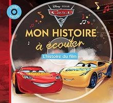 Cars 3 Lhistoire du film (1CD