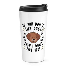 If You Ne Pas Comme Chiens