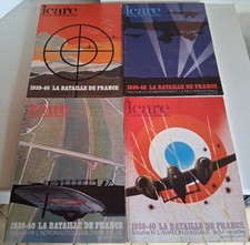 4 revues ICARE : 1939-40 LA BATAILLE DE FRANCE N° 55 - 57 - 76 - 87