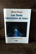 Les ovnis laboratoire du futur