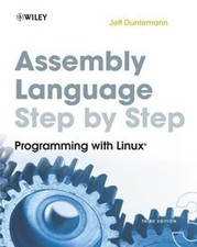 Assembly Language Step-by-Step: Programming with Linux de ... | Livre | état bon