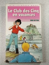 Le Club des Cinq en vacances |