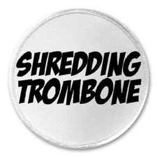 Shredding Trombone - 3" Circle Sew / Iron On Patch Music Musician Band Humor
