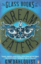 The Glass Books of the Dream Eaters, Dahlquist