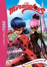 Miraculous Tome IV : un parfum