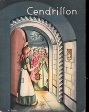 Livre Ancien Cendrillon - Charles PERRAULT Henri Ollier Courtrai 1945 Ivers