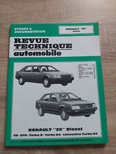 Revue Technique RENAULT 25 2.1 TD GTD Turbo D DX Limousine T DX Diesel Rta R25 D