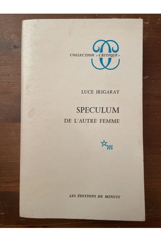 Speculum autre femme luce - l'autre,