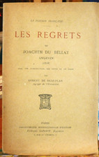 LES REGRETS - JOACHIM DU BELLAY - R. de BEAUPLAN - ED. SANSOT EDITEUR - TBE