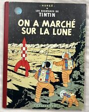 Hergé : TINTIN - ON A MARCHE