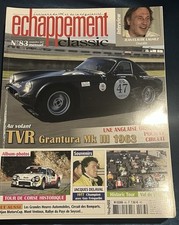 ÉCHAPPEMENT CLASSIC 83 Novembre 2017 TVR Grantura MK3 1963 Tour de Corse Lagniez