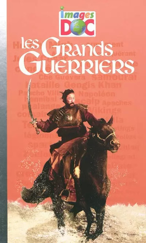 Grands guerriers - , (les)