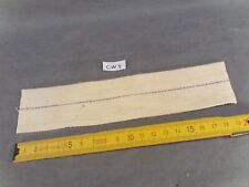 ancienne Mèche plate de lampe à pétrole 43 mm par 195 mm   (réf CW4)