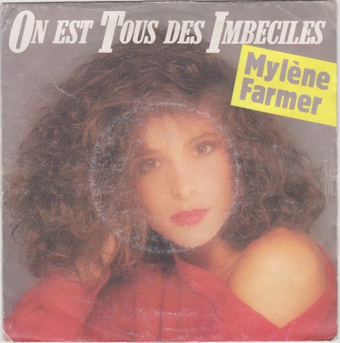 Mylene farmer est - tous, des