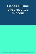 Fiches cuisine elle : recettes
