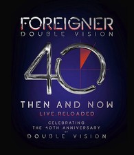 Foreigner Double Vision: Then