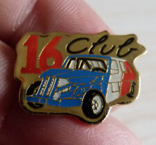 PIN'S RENAULT 16 CLUB AUTO CROSS STOP CAR 