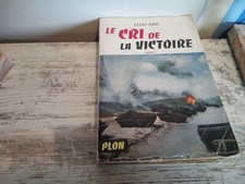 LE CRI DE LA VICTOIRE . Leon Uris .EO 1954. Guerre du Pacifique .