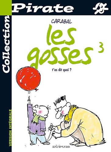 Pirate les gosses tome 3 - pirate,