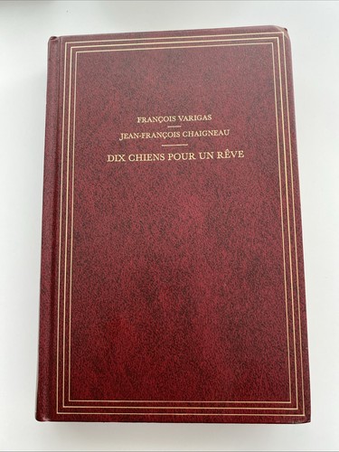 Dix chiens pour rêve - dix,