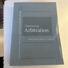 Experiencing Arbitration