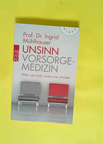 Unsinn vorsorgemedizin wem sie - unsinn,