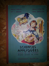 sciences appliquées CM2 école rurale fille Orieux  .Everaere , Braillon   1962