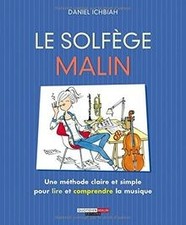 Le solfège malin : une méthode claire et simple pour lire ... | Livre | état bon