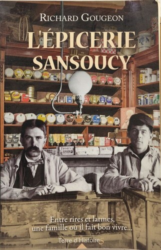 épicerie sansoucy richard - sansoucy,
