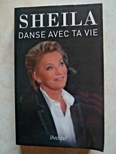 SHEILA DANSE AVEC TA VIE