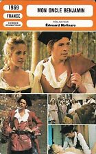 Fiche Cinéma - EDOUARD MOLINARO - MON ONCLE BENJAMIN - 1969