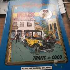 trafic de coco FELIX MAURICE TILLIEUX éditions michel deligne 1982
