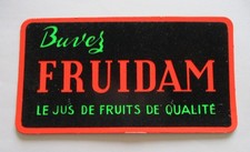 Ancien Carton Publicitaire Buvez " FRUIDAM " Le Jus de Fruits de Qualité