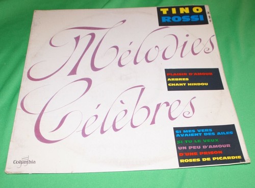 Tino rossi melodies - melodies, celebres